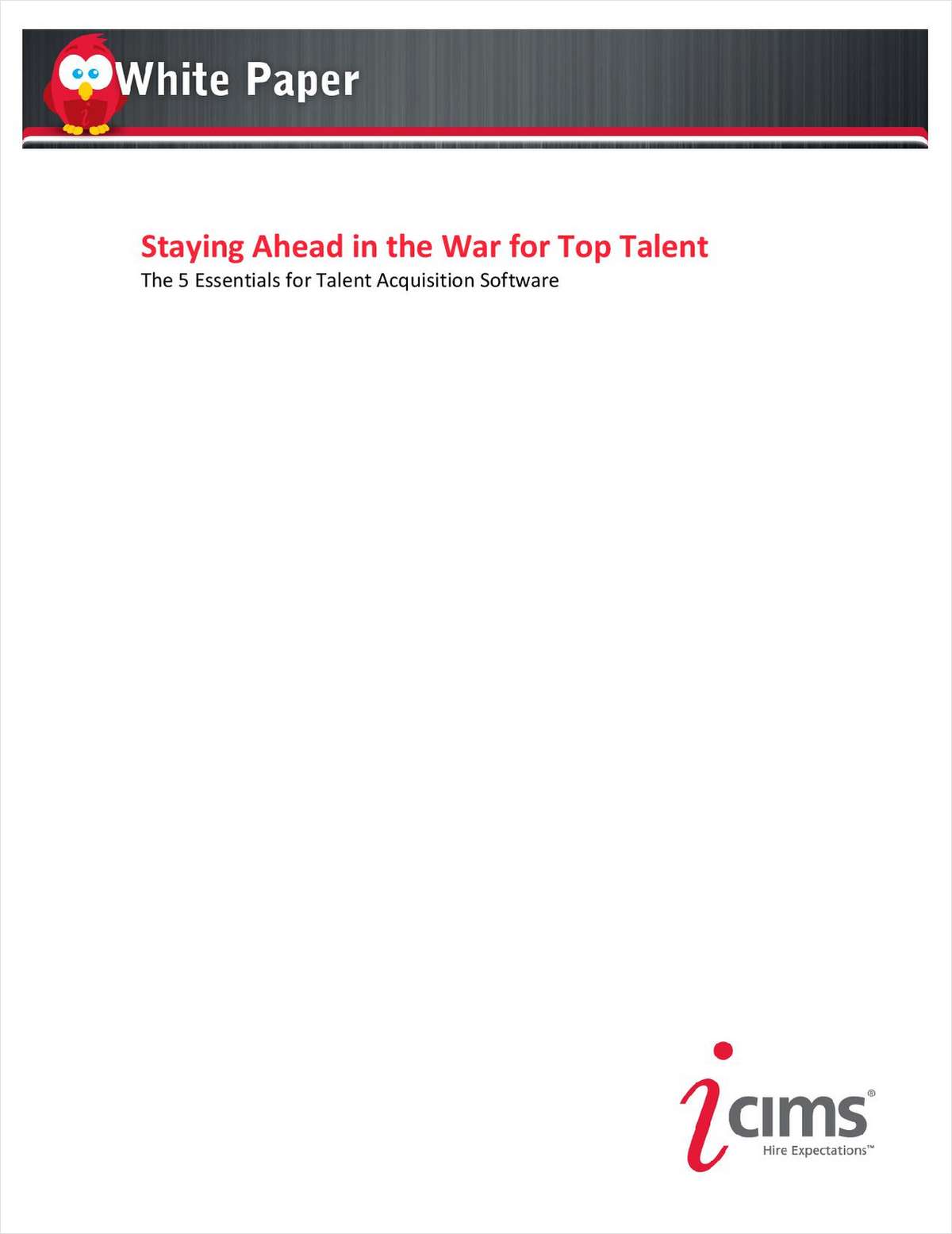 Staying Ahead in the War for Top Talent: The 5 Essentials for Talent Acquisition Software