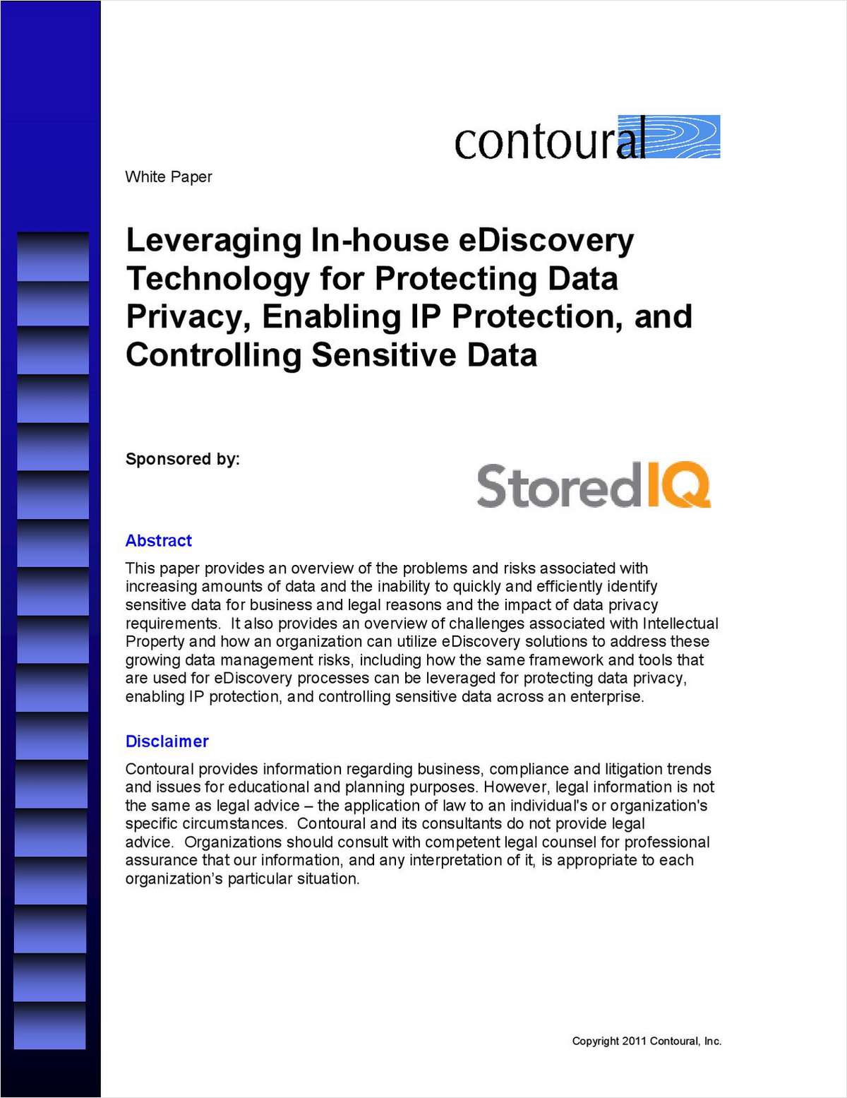 Leveraging In-house eDiscovery Technology for Protecting Data Privacy, Enabling IP Protection, and Controlling Sensitive Data