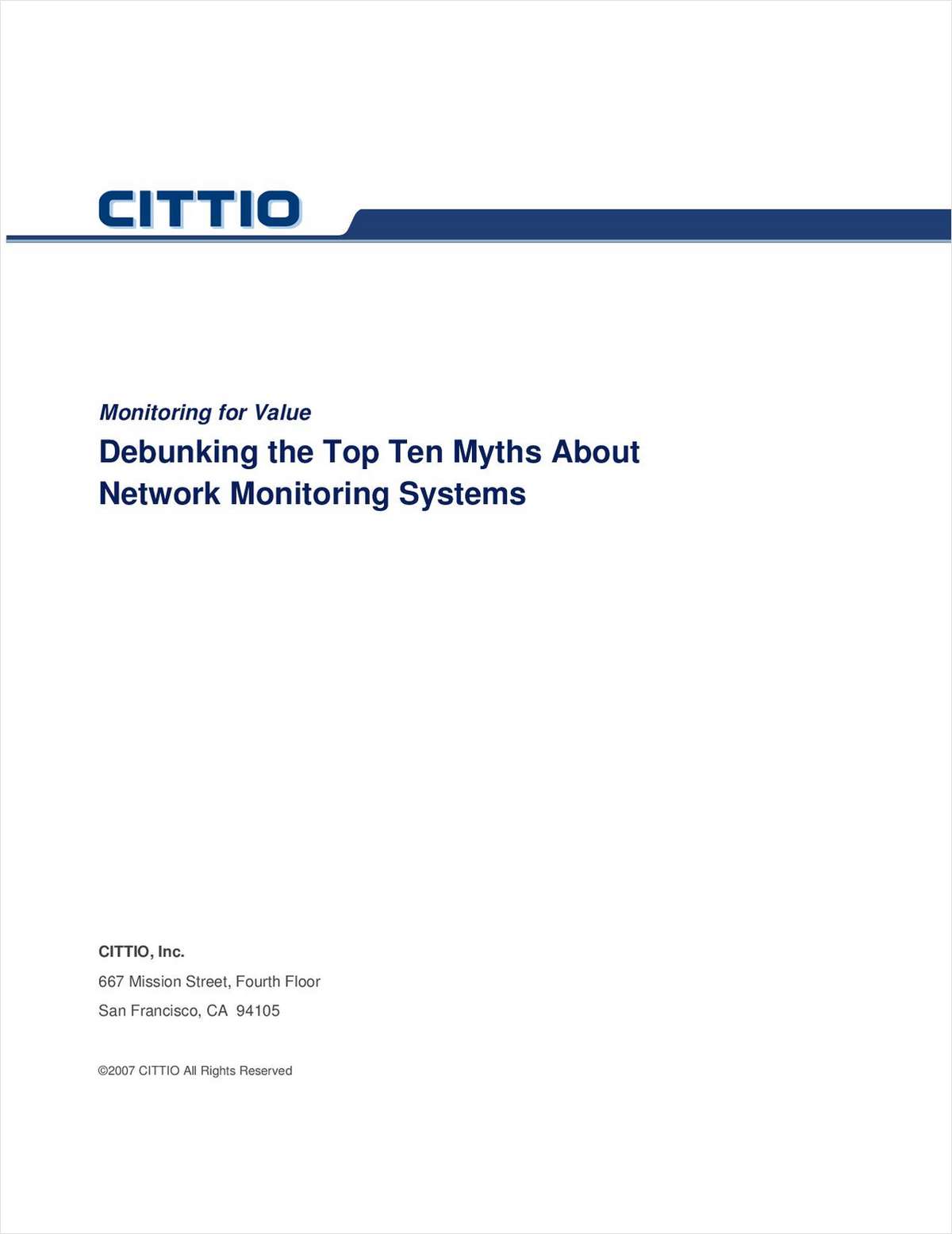 Debunking the Top Ten Myths About Network Monitoring Systems