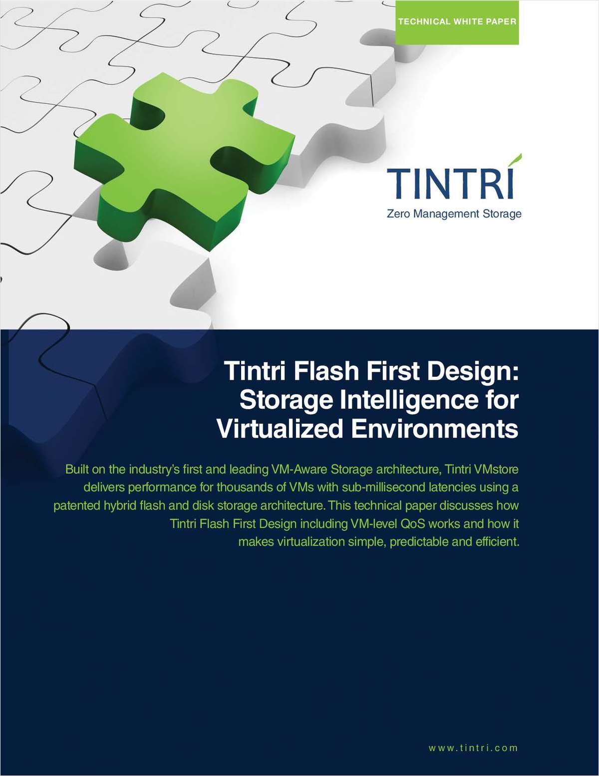 Tintri Flash First Design: Storage Intelligence for Virtualized Environments