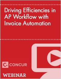 Driving Efficiencies in AP Workflow with Invoice Automation