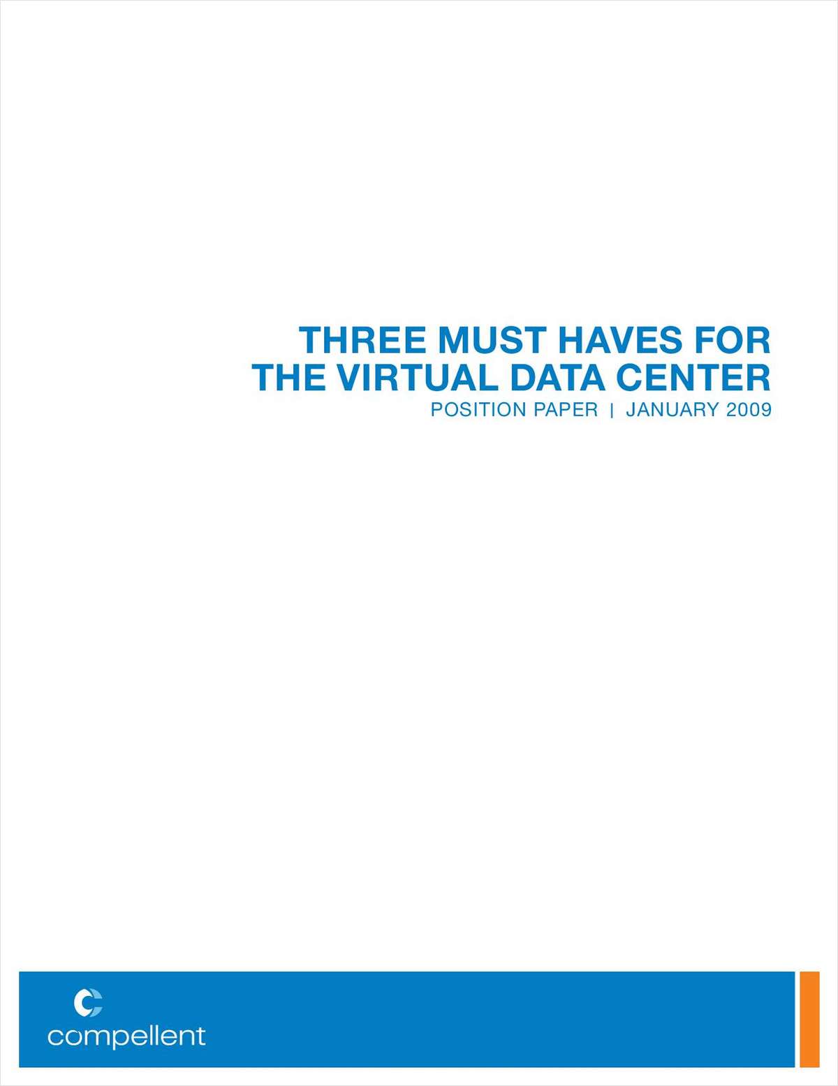 Three Must Haves for the Virtual Data Center