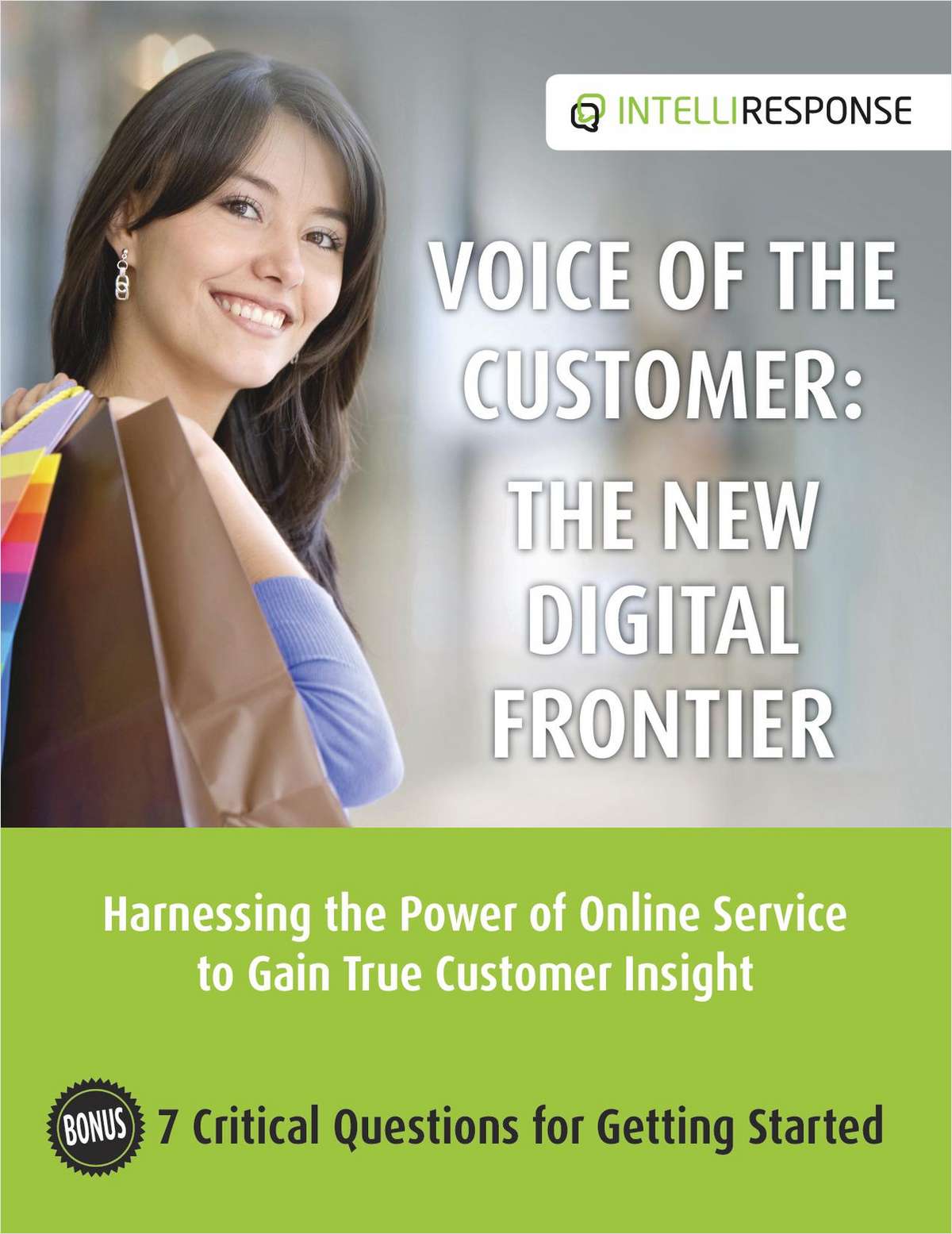 Voice of the Customer: The New Digital Frontier