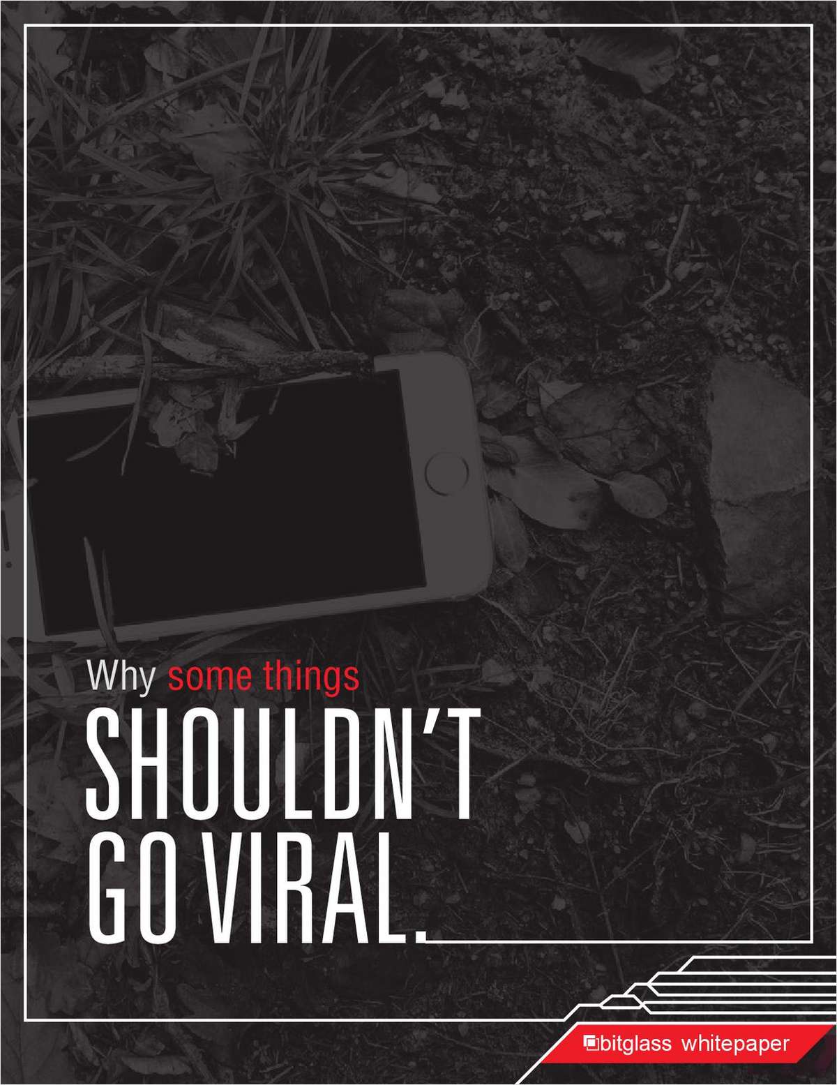 Why Some Things Shouldn't Go Viral
