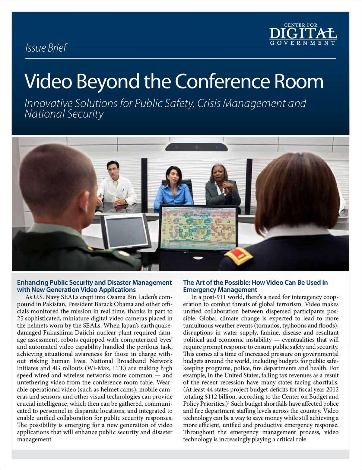 Video Beyond the Conference Room