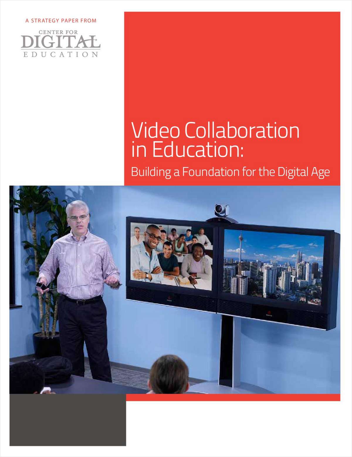 Video Collaboration in Education: Building a Foundation for the Digital Age