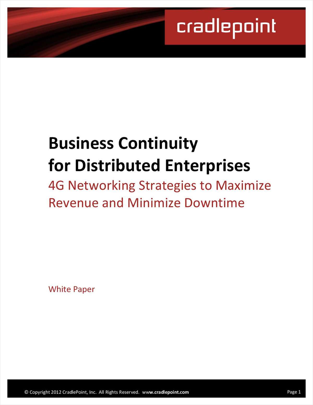 Uninterrupted Internet: Maximizing Revenue and Minimizing Business Risk with 3G/4G Failover