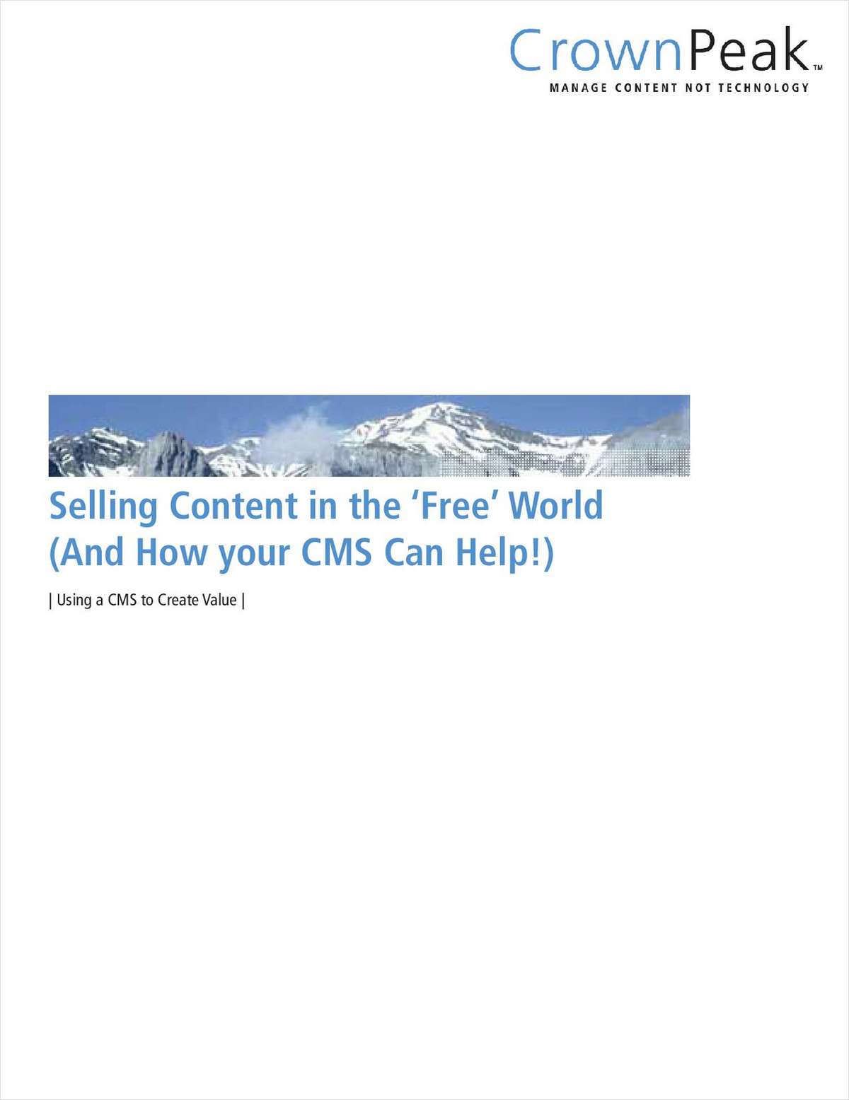 Selling Content in the 'Free World' and How your CMS Can Help!