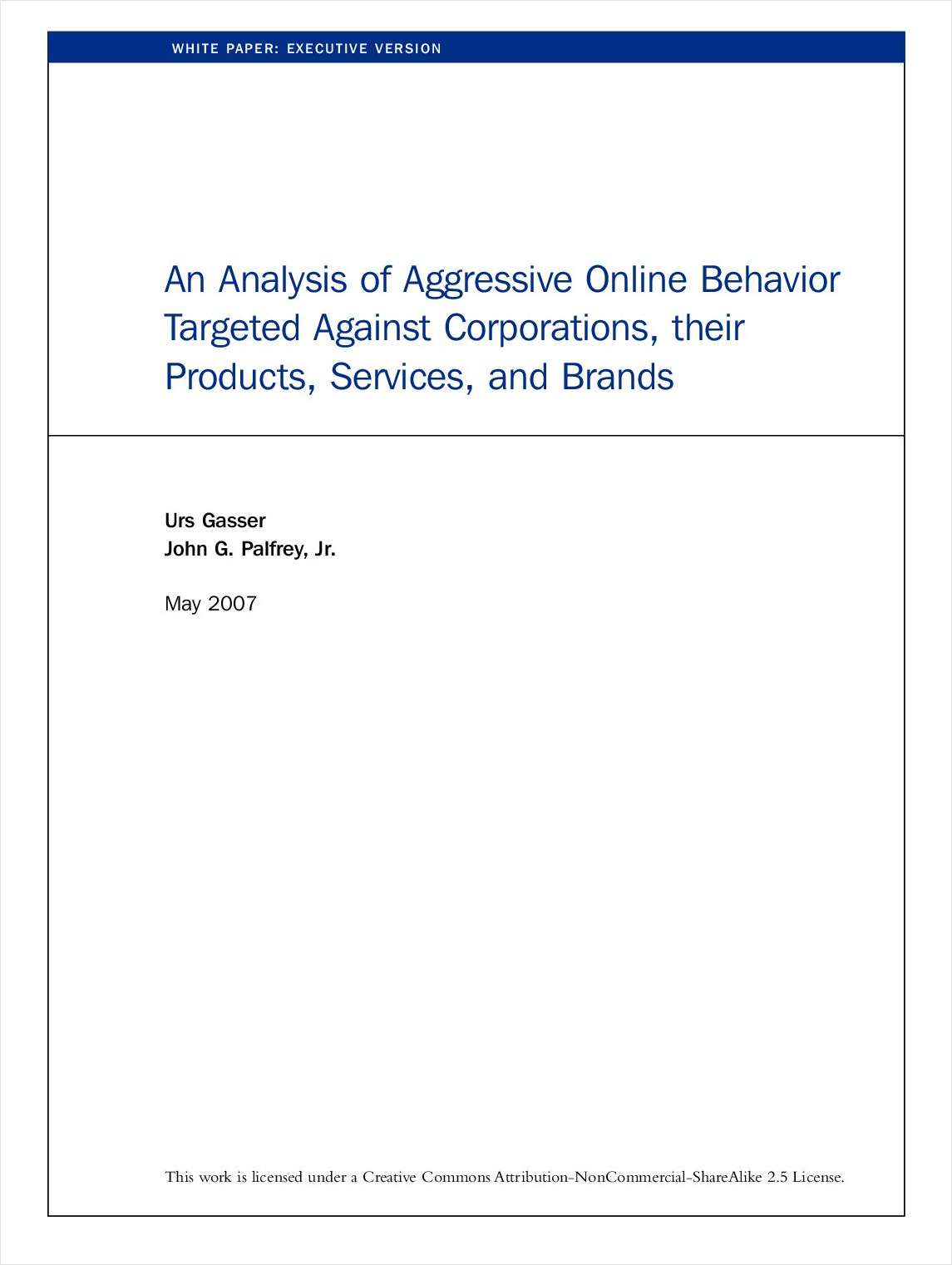 An Analysis of Aggressive Online Behavior Targeted Against Corporations, their Products, Services, and Brands