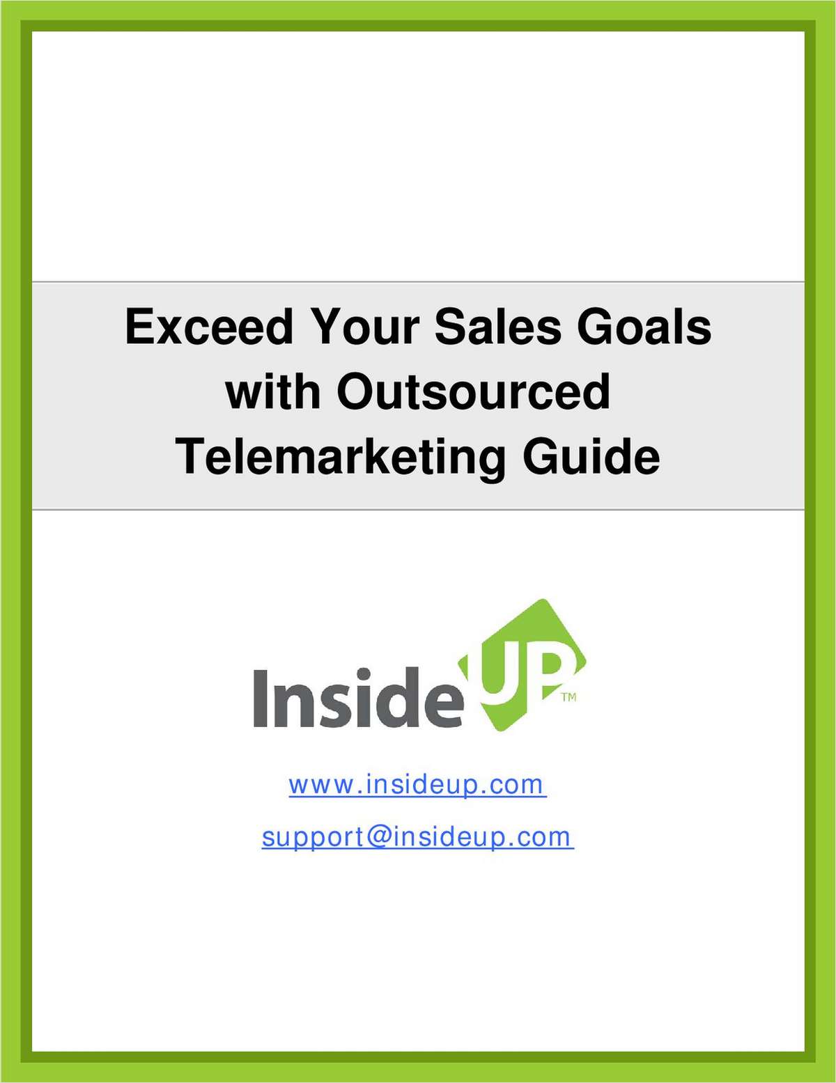 Exceed Your Sales Goals by Outsourced Telemarketing