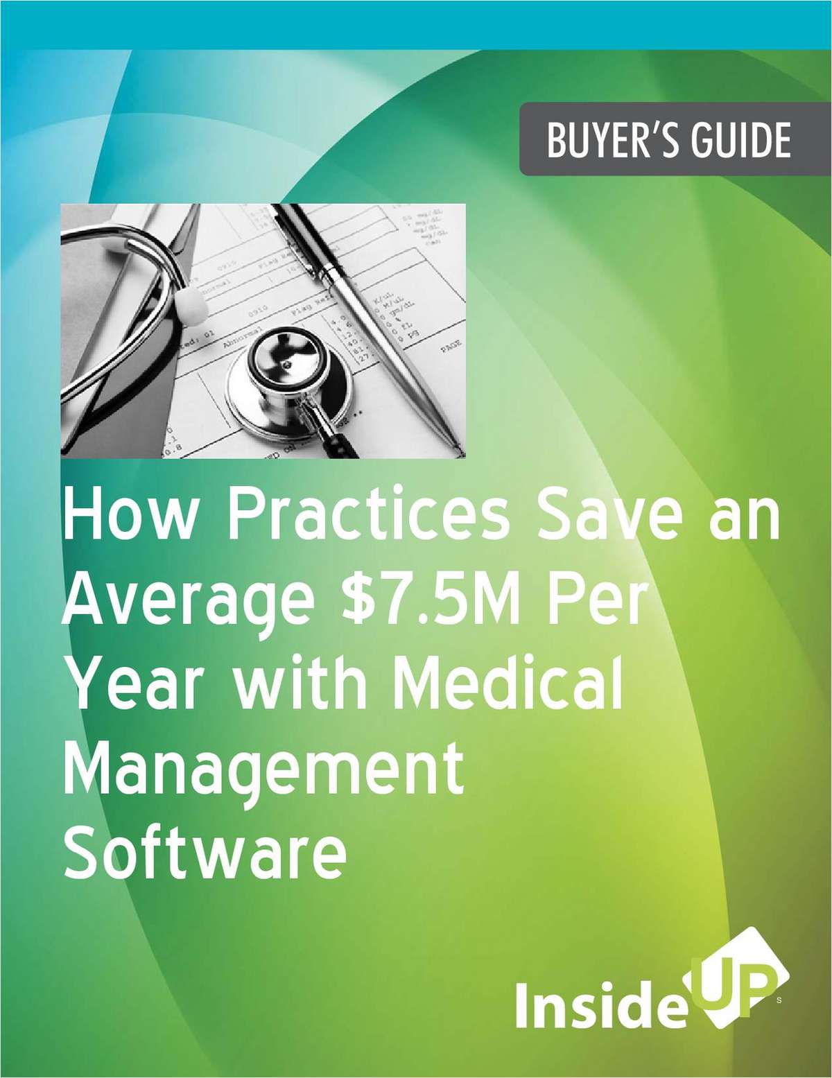 How Practices Save an Average $7.5M Per Year with Medical Management Software