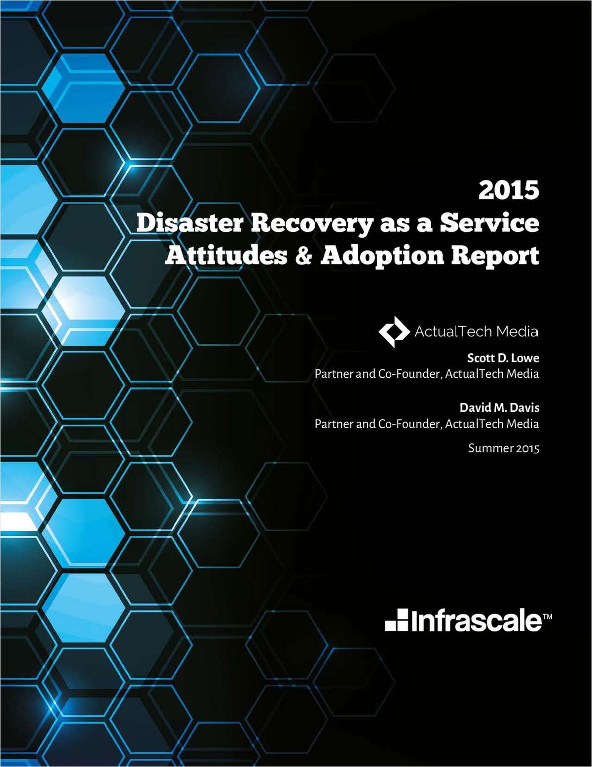 Disaster Recovery as a Service: Attitudes & Adoption Report