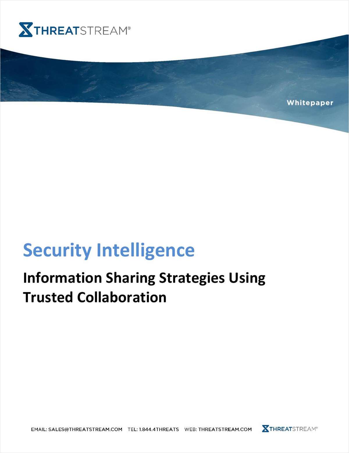 Security Intelligence: Information Sharing Strategies Using Trusted Collaboration