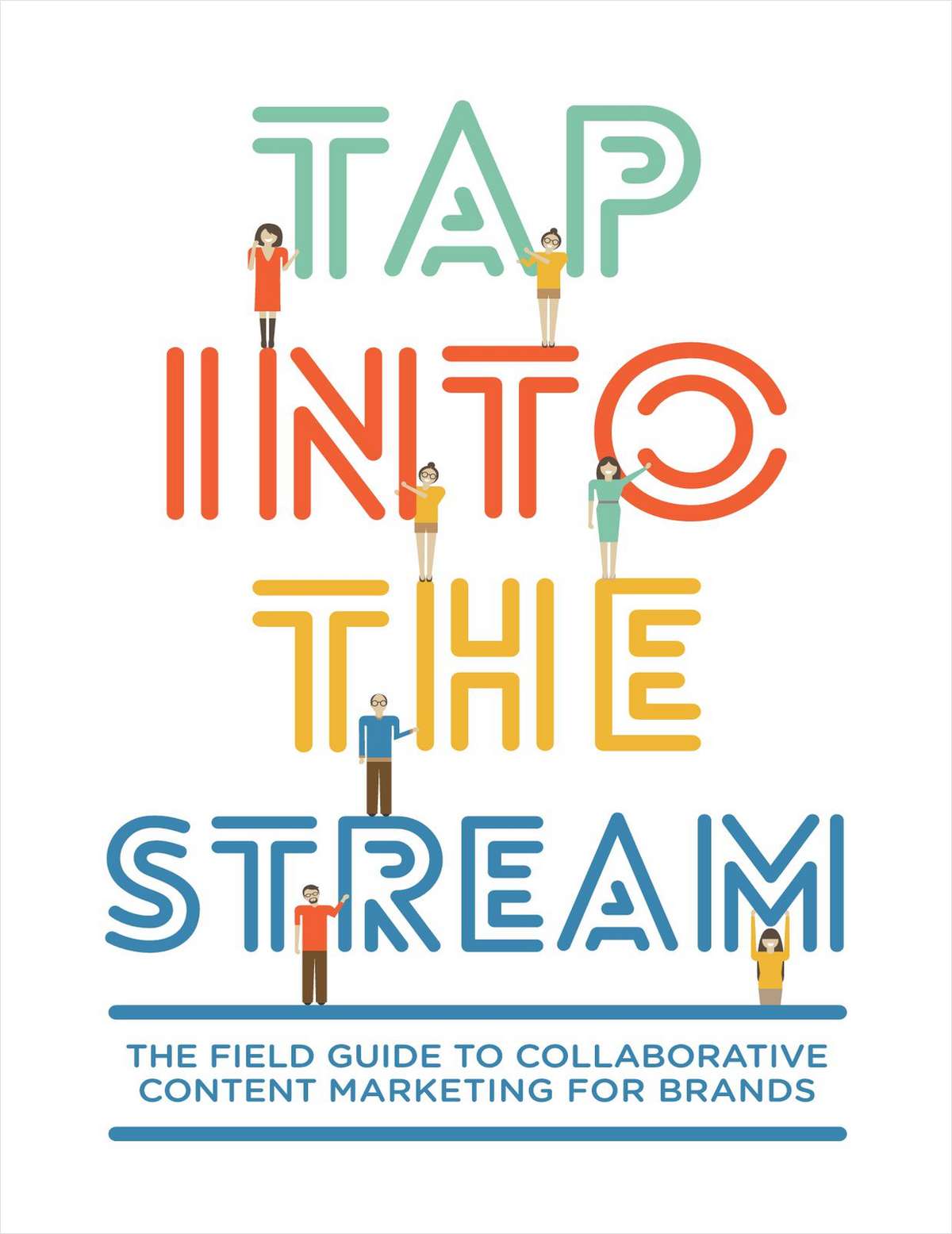The Field Guide to Collaborative Content Marketing for Brands