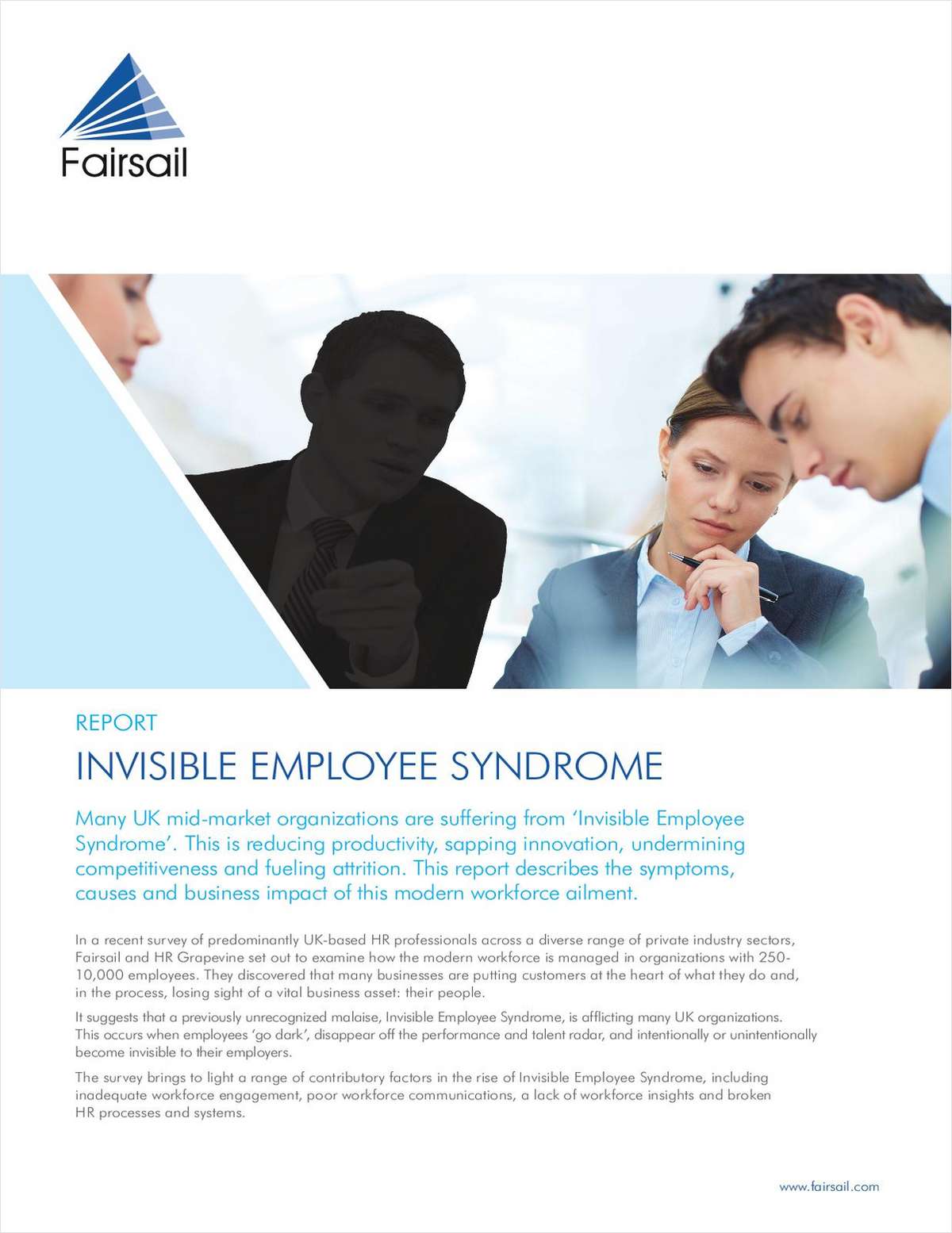 Invisible Employee Syndrome