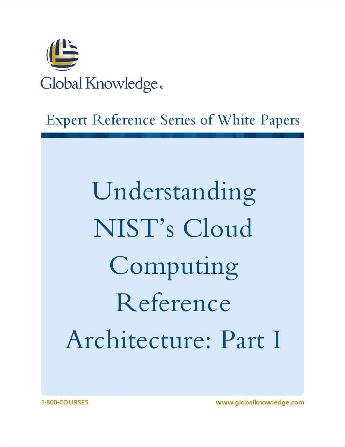 Understanding NIST's Cloud Computing Reference Architecture: Part I