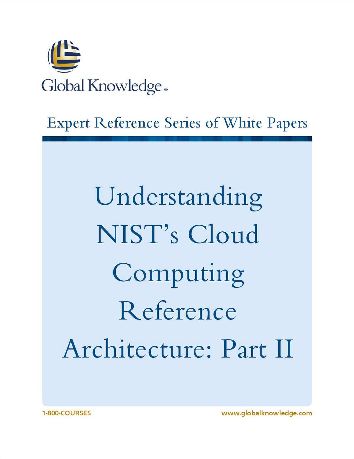 Understanding NIST's Cloud Computing Reference Architecture: Part II
