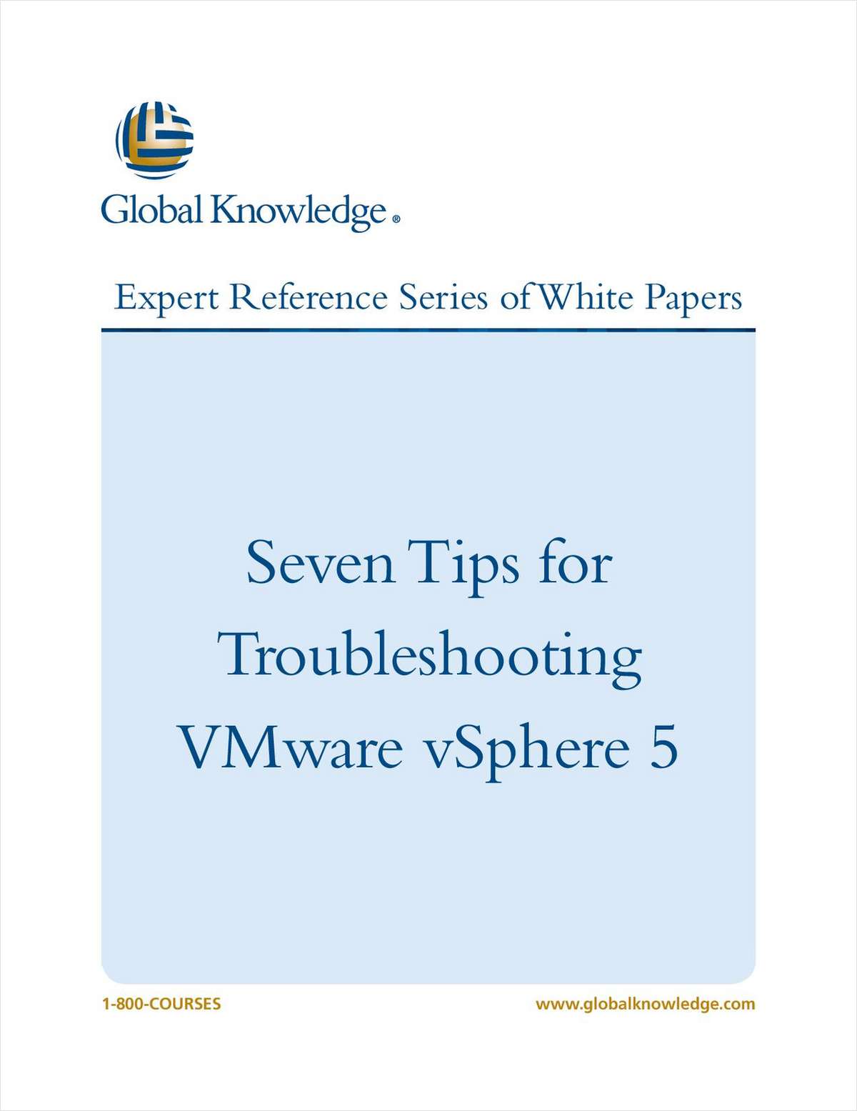 Seven Tips for Troubleshooting VMware vSphere 5