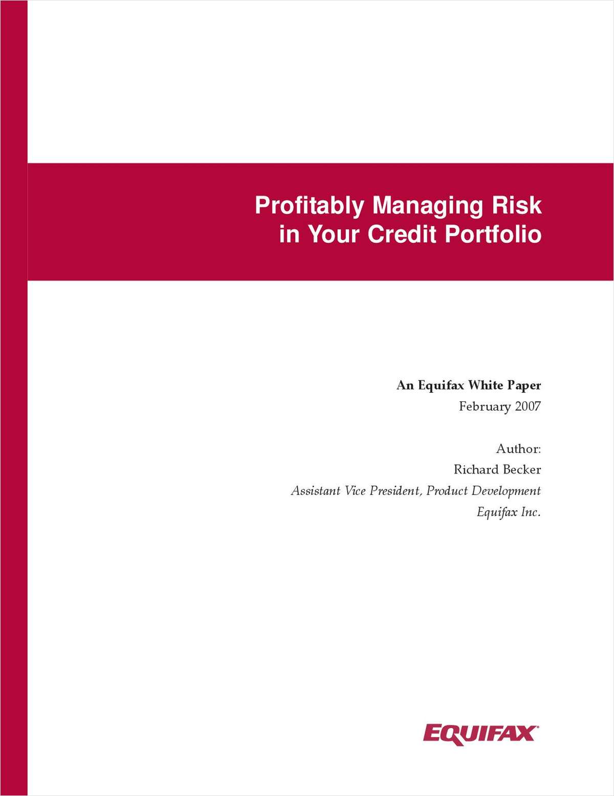 Profitably Managing Risk in Your Credit Portfolio