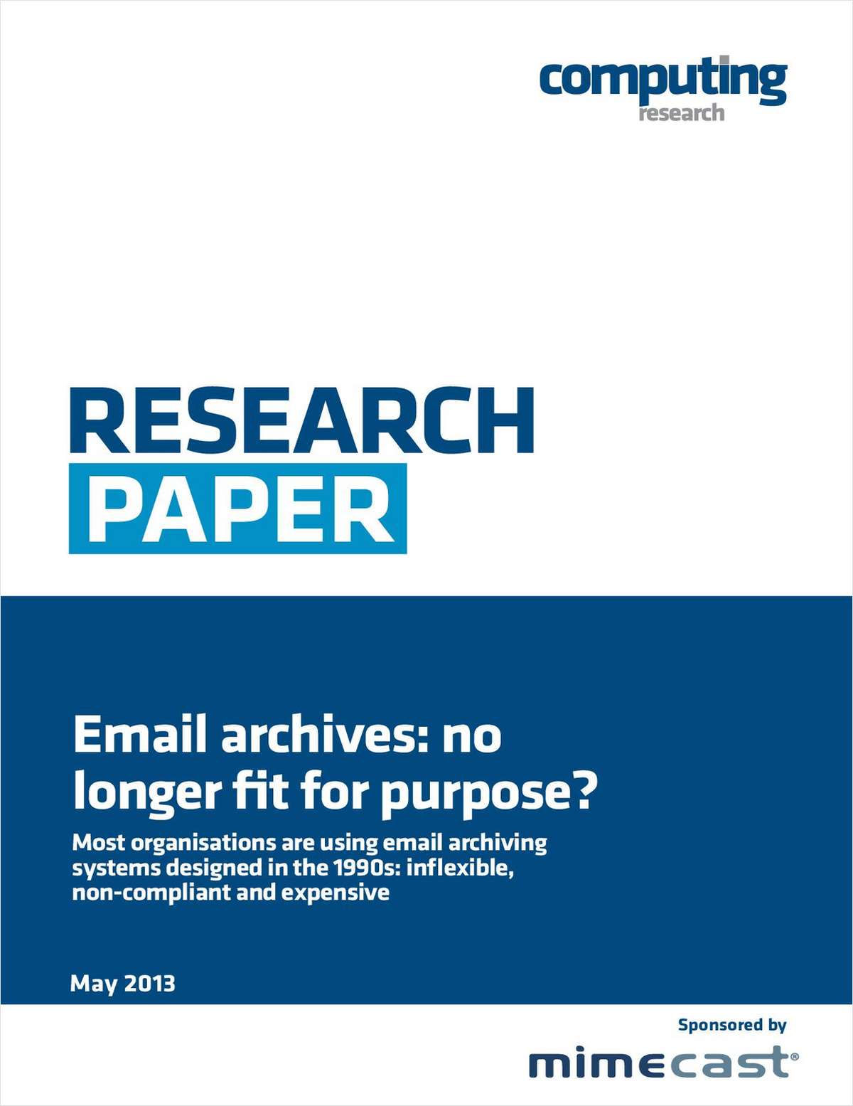 Email Archives: No Longer Fit for Purpose?