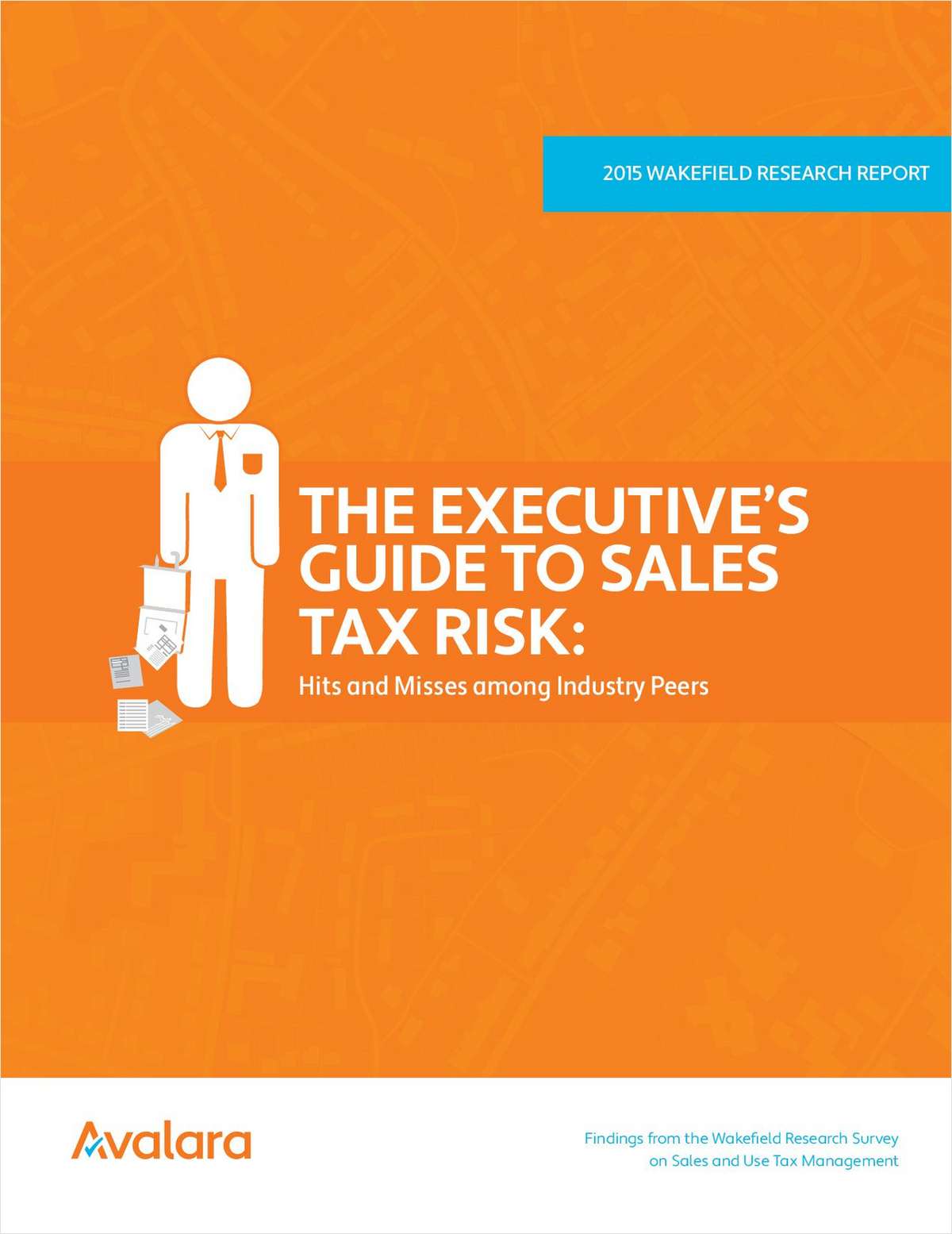 The Executive's Guide to Sales Tax Risk: Hits and Misses Among Industry Peers