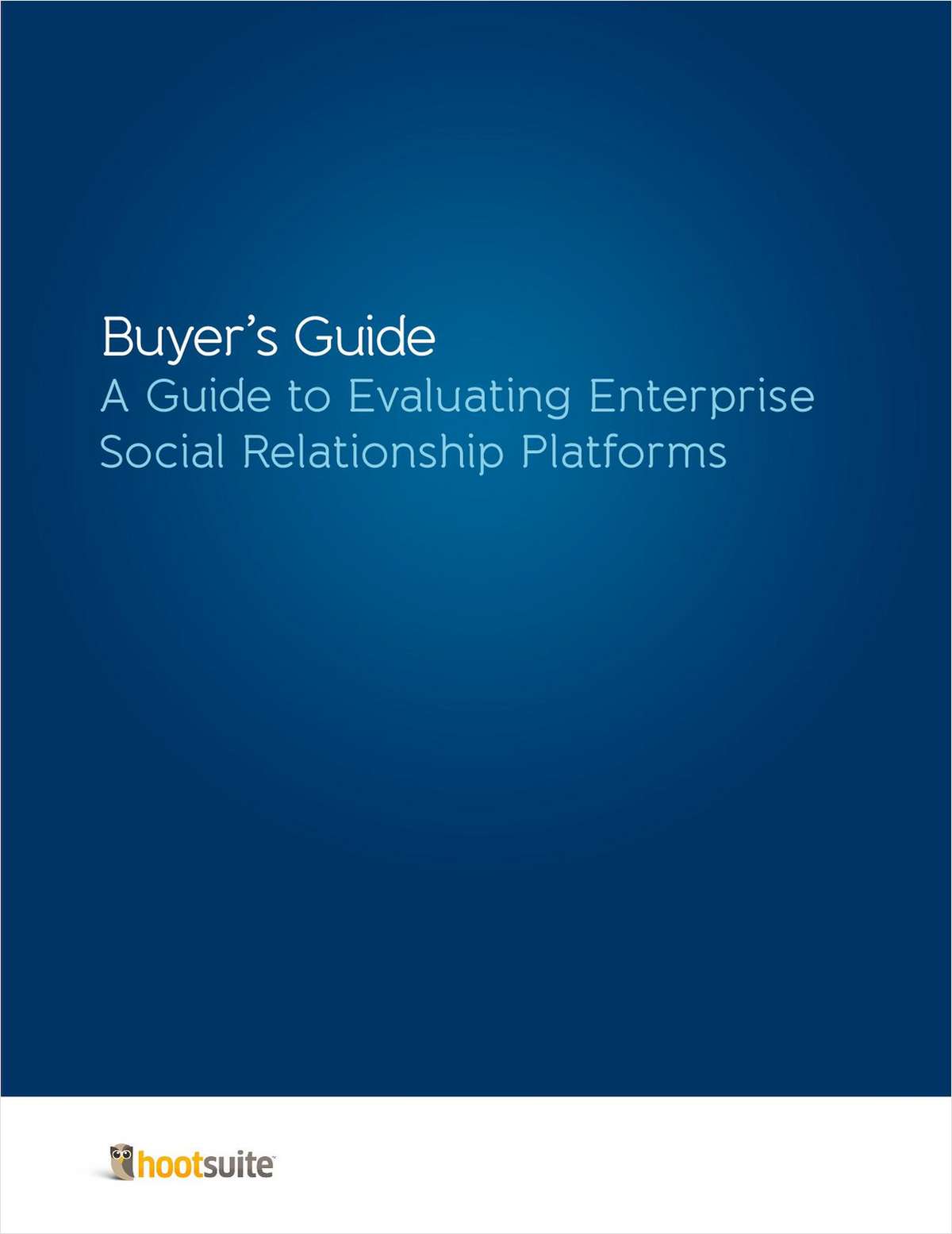 CIO Guide: Evaluating Enterprise Social Relationship Platforms