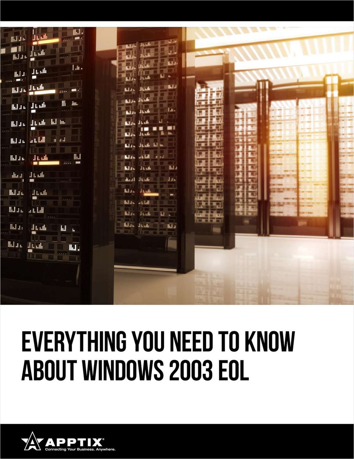 Everything You Need To Know About Windows 2003 End of Life