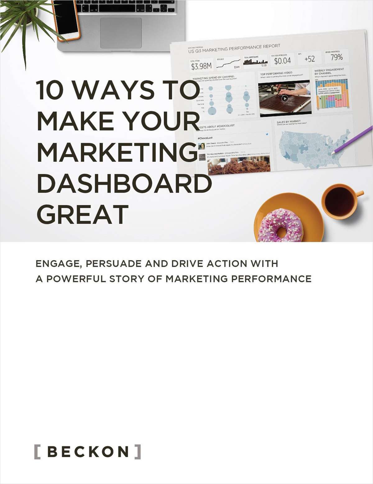 10 Ways to Make Your Marketing Dashboard Great
