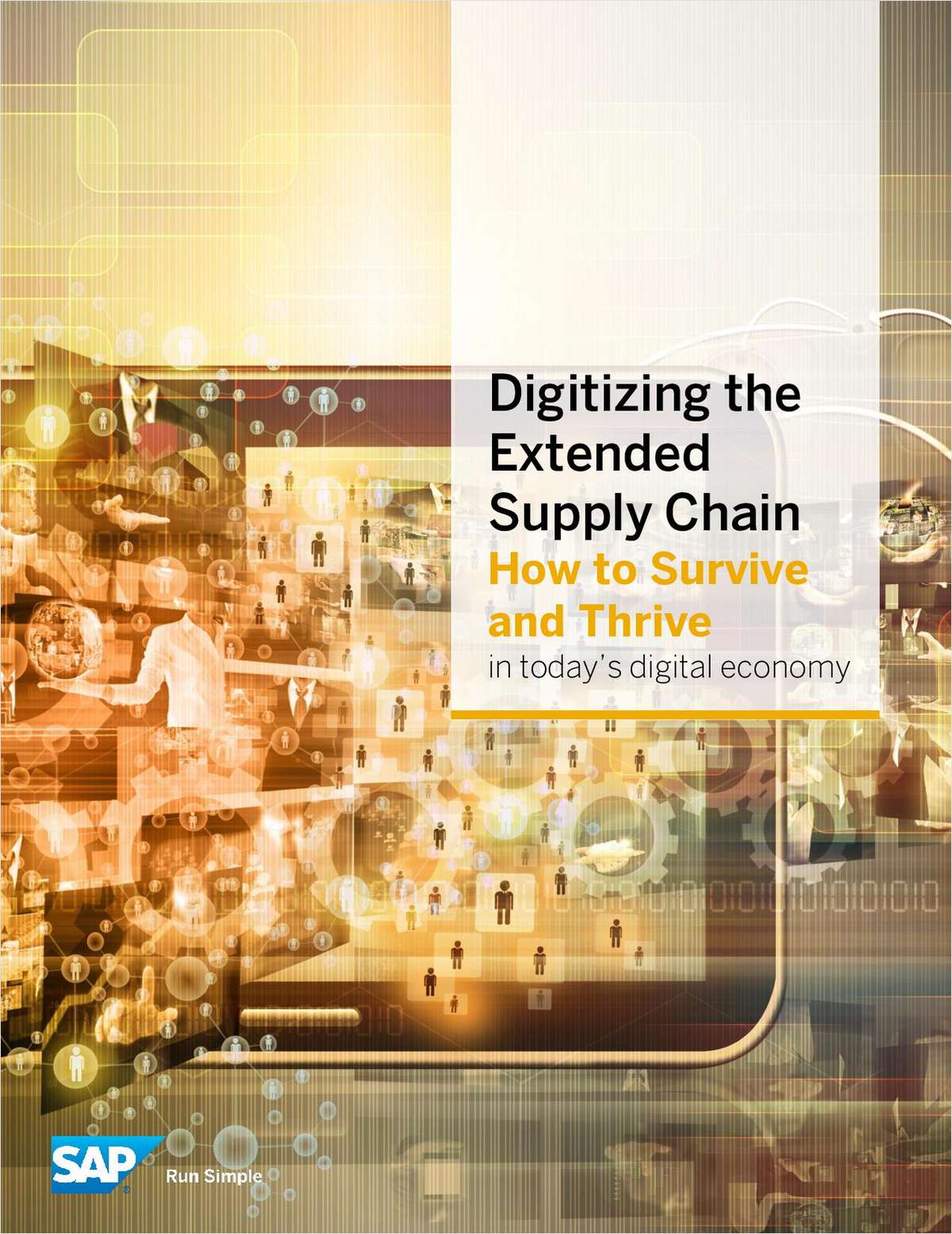 Digitizing the Extended Supply Chain: How to Survive and Thrive