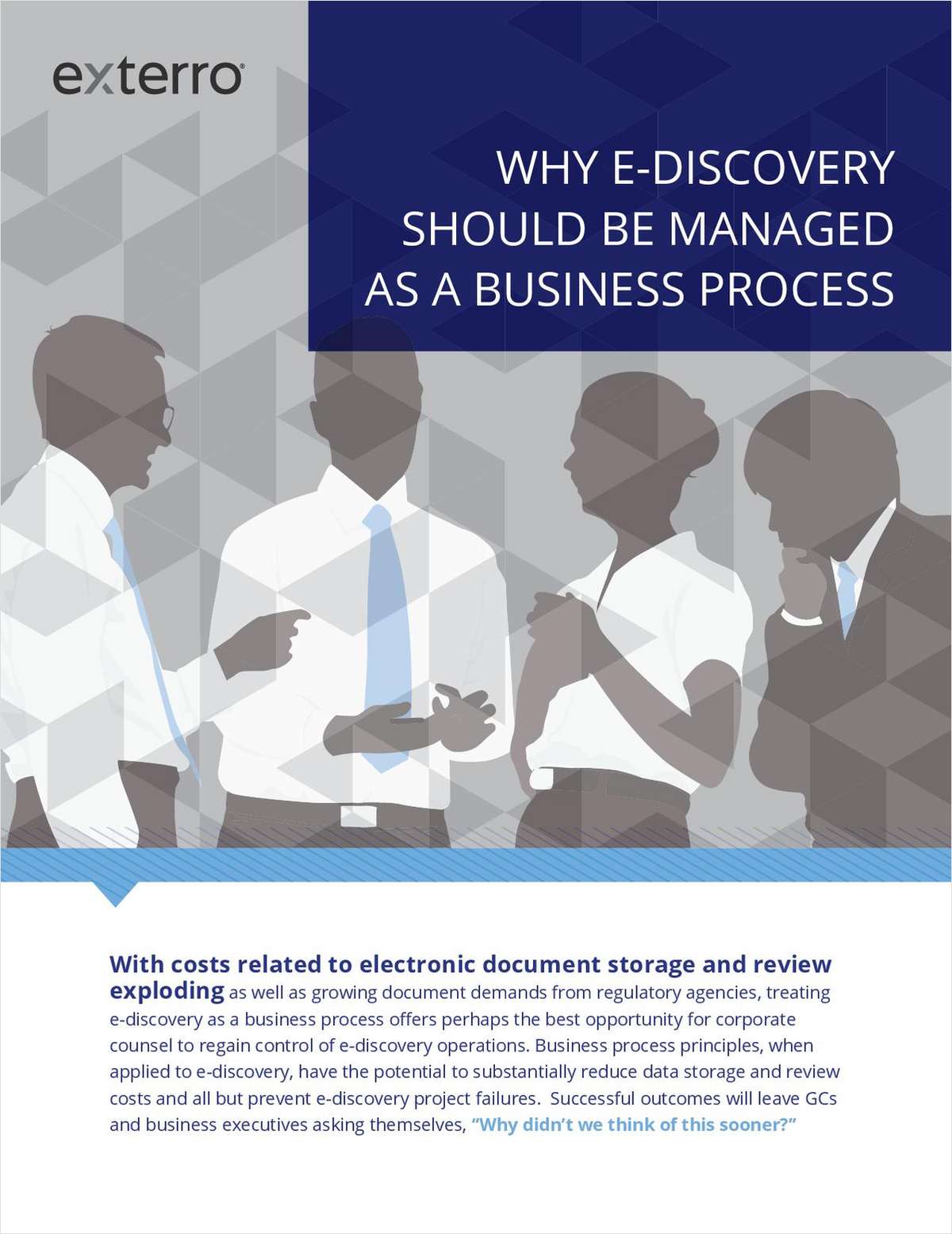 Why E-Discovery Should Be Managed As A Business Process