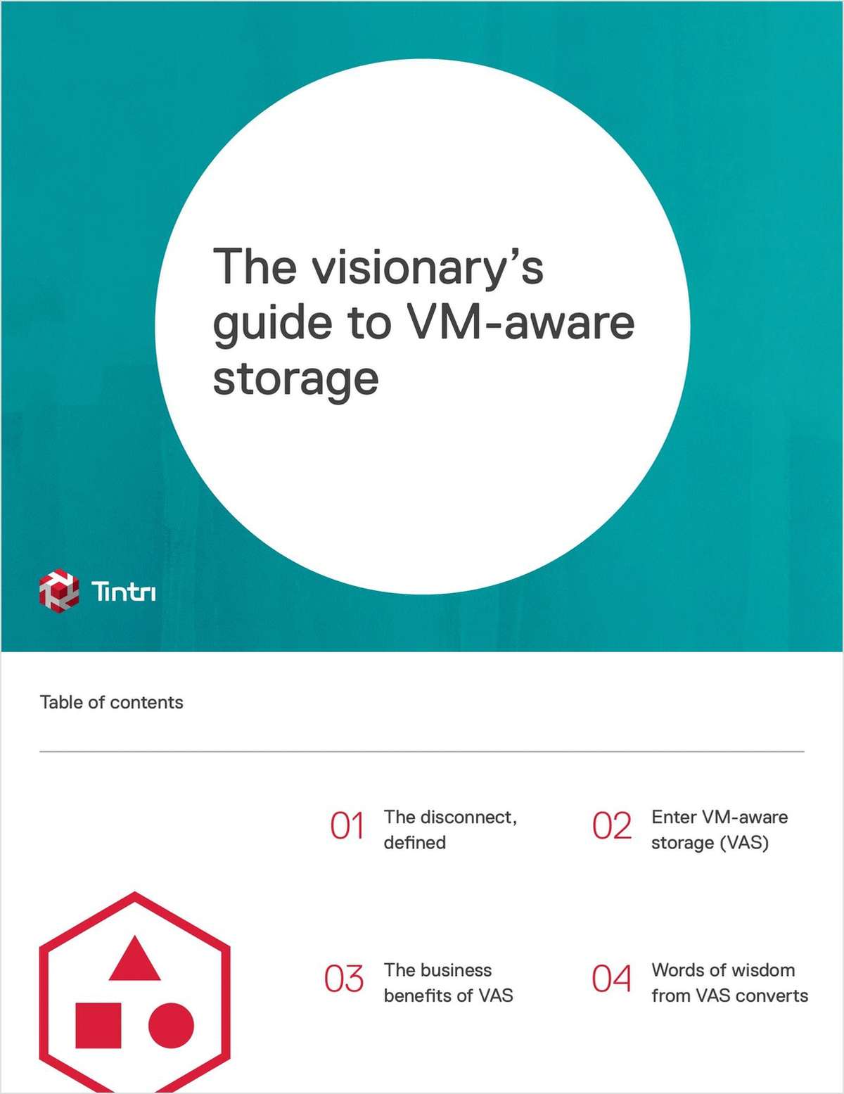 The Visionary's Guide to VM-aware Storage