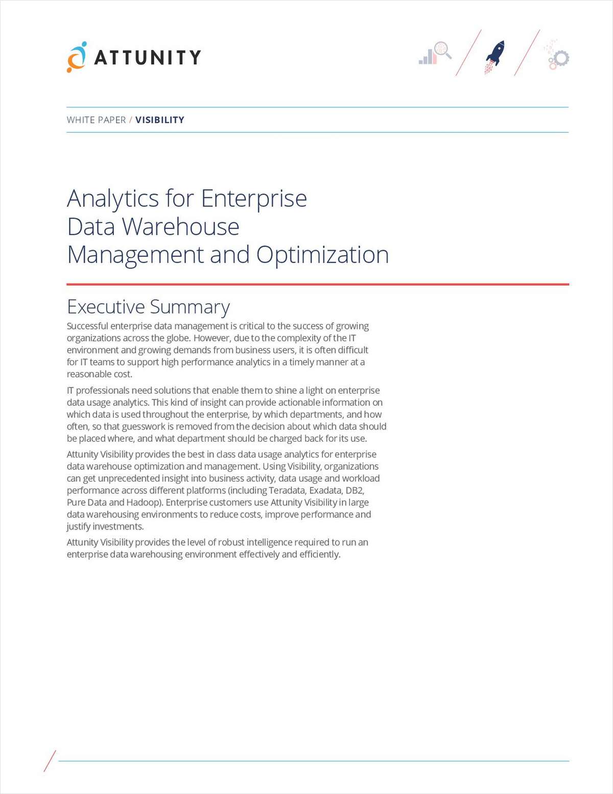 Analytics for Enterprise Data Warehouse Management and Optimization