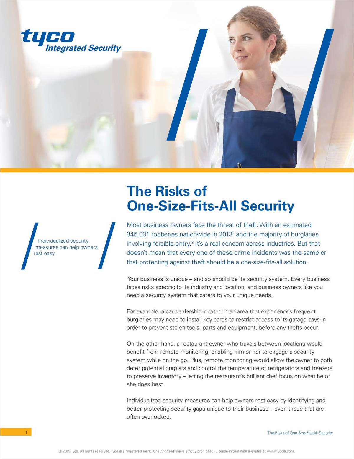 The Risks of One-Size-Fits-All Security