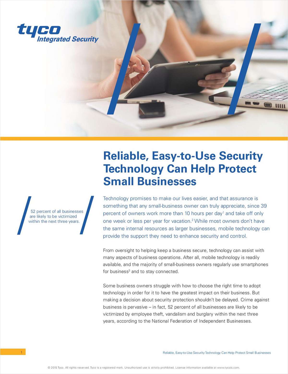 Reliable, Easy-to-Use Security Technology Can Help Protect Small Businesses