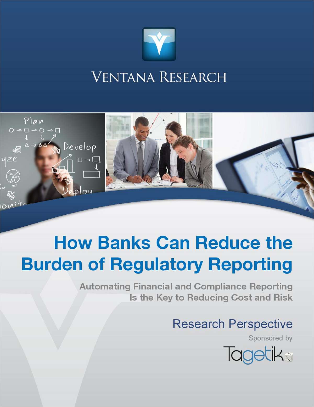 How Banks Can Reduce the Burden of Regulatory Reporting
