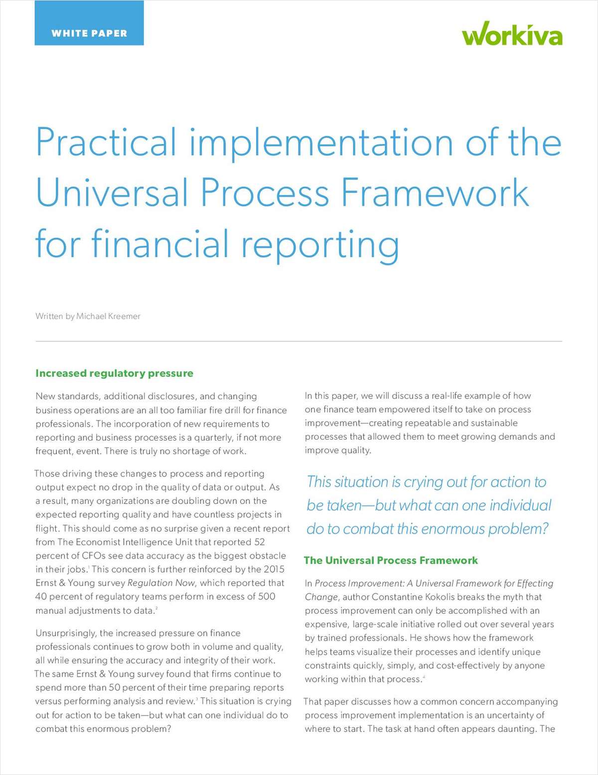 Process Improvement: A Practical Application of the Universal Framework
