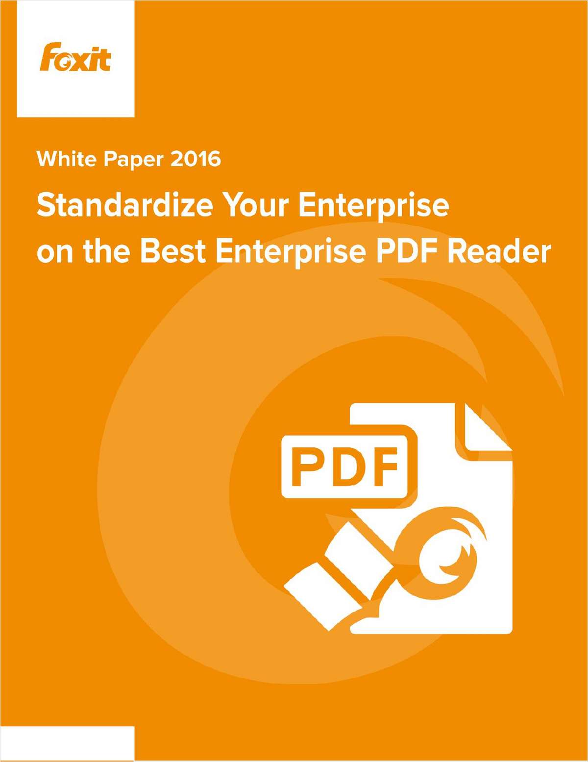 Standardize Your Enterprise on the Best PDF Reader