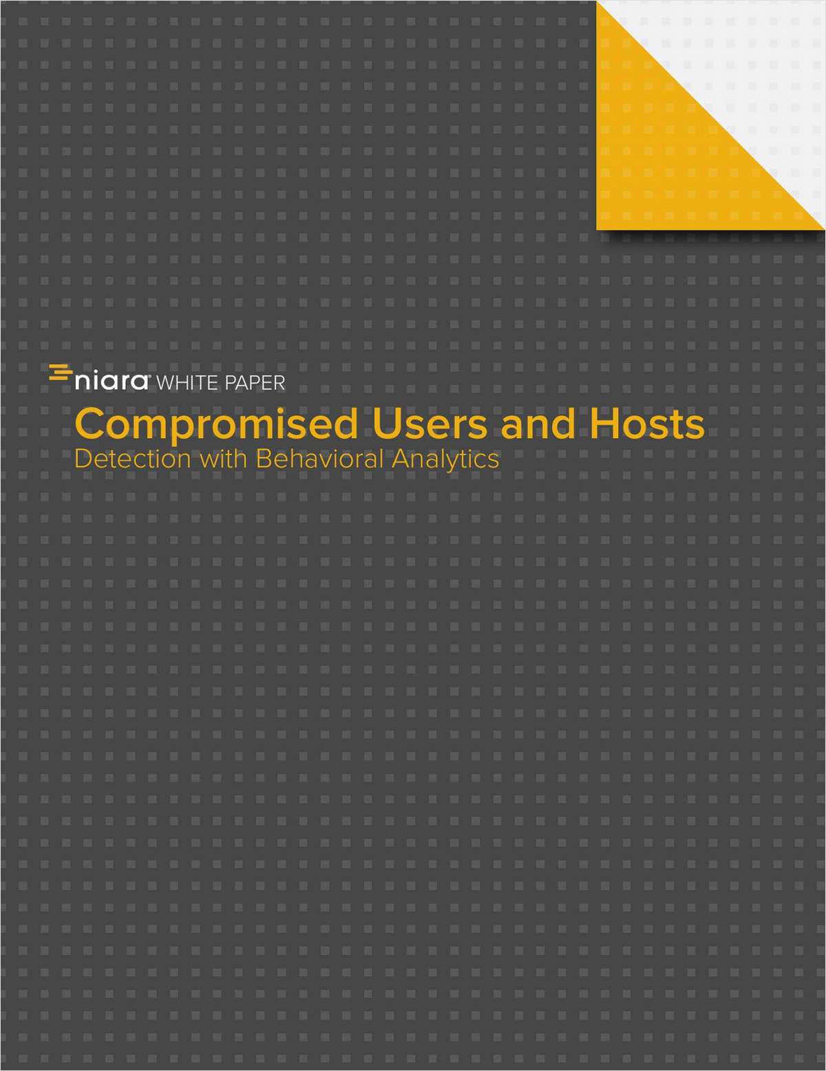 Compromised Users and Hosts - Detection with Behavioral Analytics