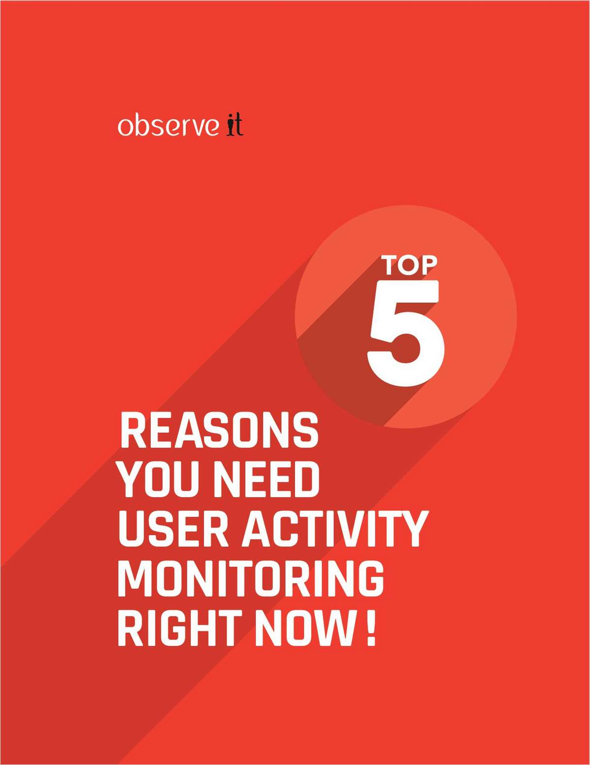 Five Reasons You Need User Activity Monitoring Right Now