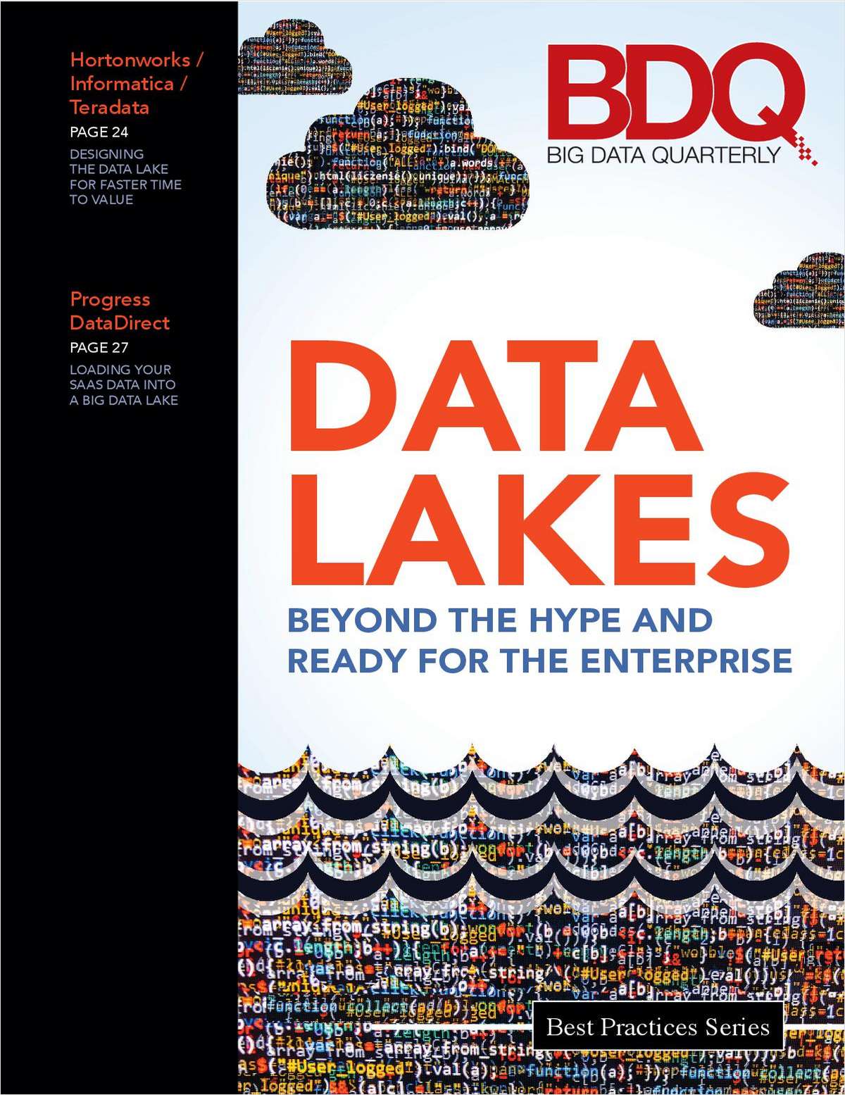 Data Lake Beyond the Hype and Ready for the New Enterprise