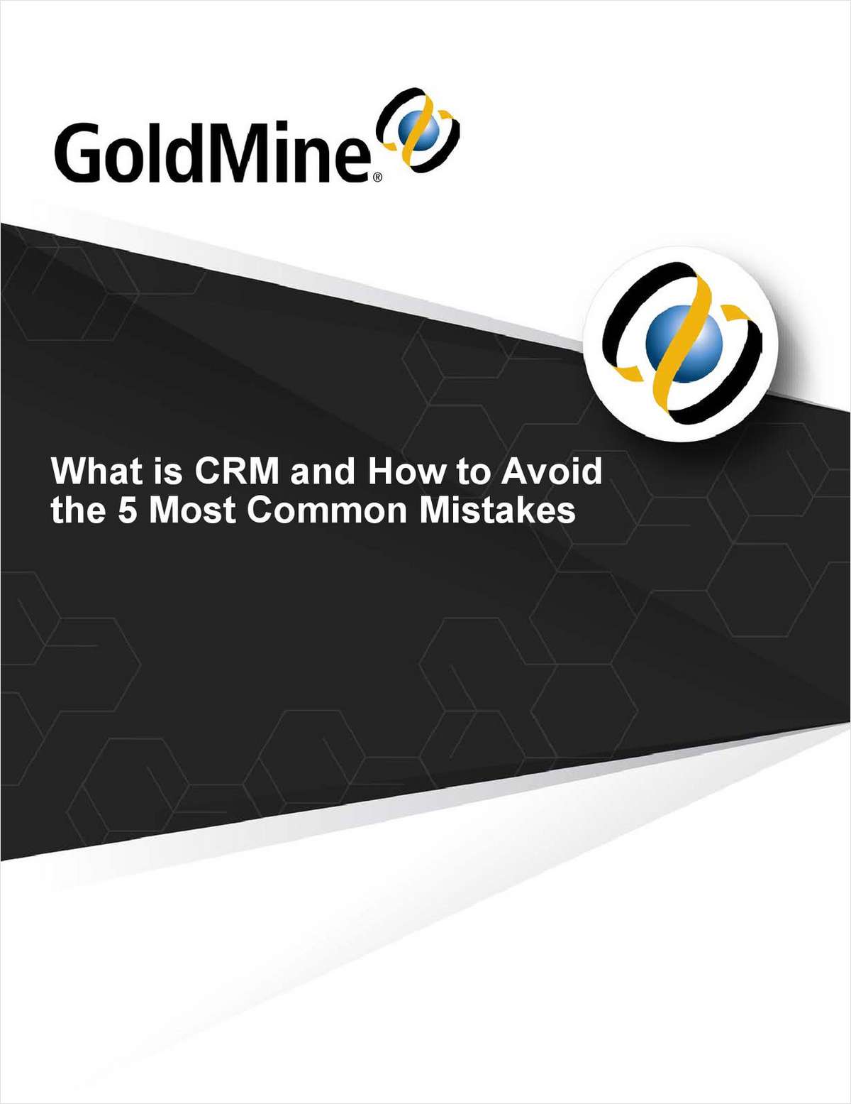 What is CRM and How to Avoid the 5 Most Common Mistakes