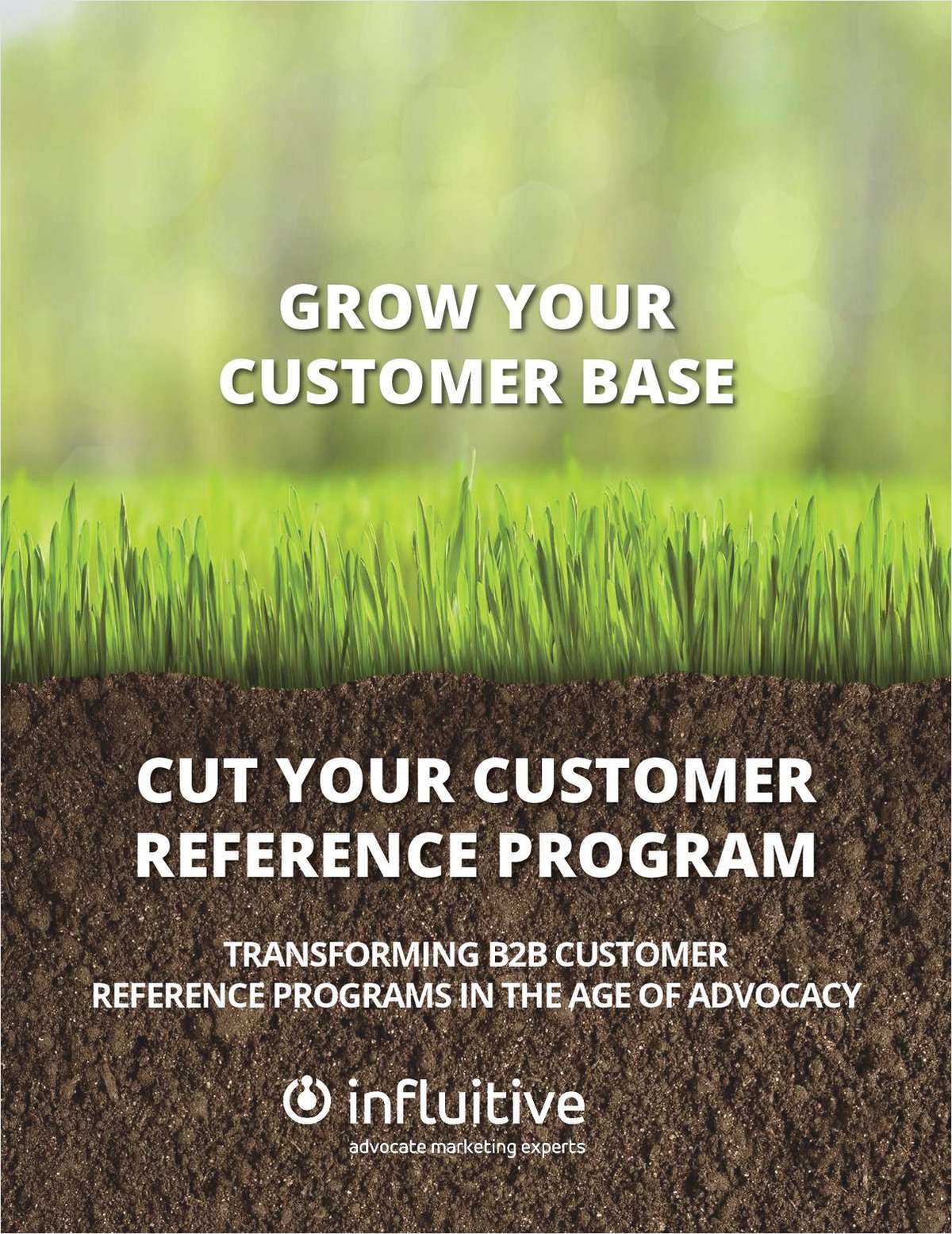 Grow Your Customer Base: Cut Your Customer Reference Program
