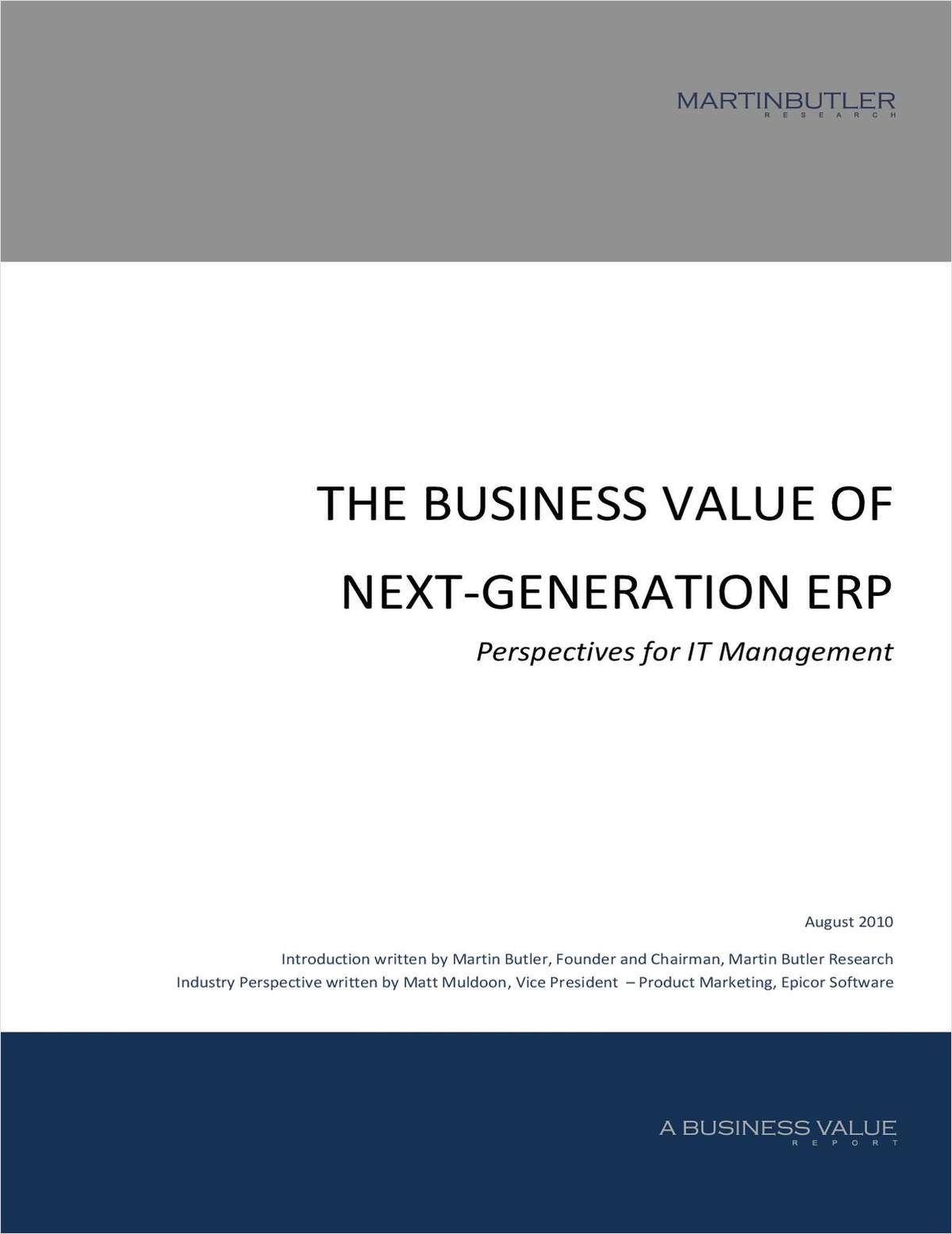The Business Value of Next-Generation ERP: Perspectives for IT Management in Manufacturing