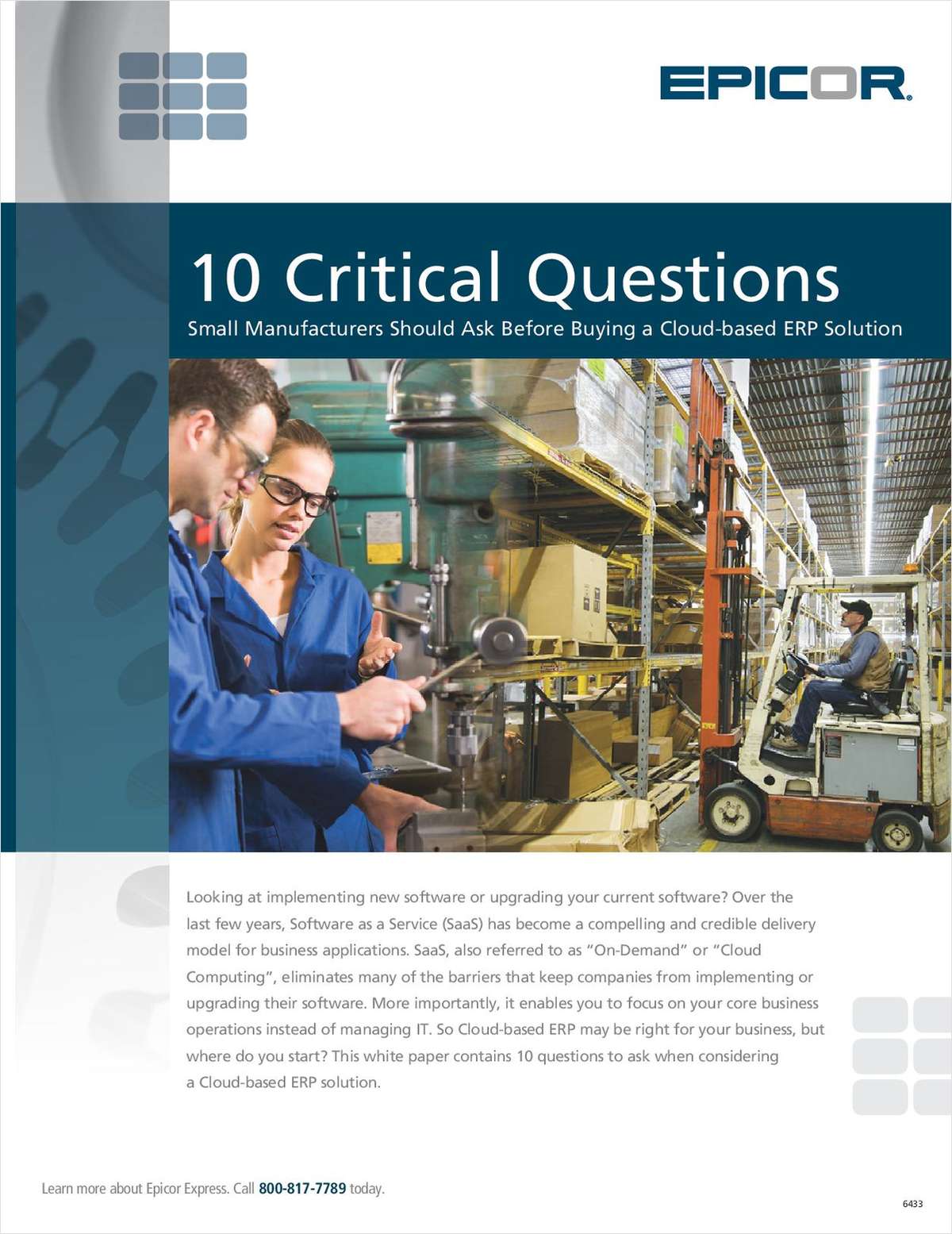10 Critical Questions Small Manufacturers Should Ask Before Buying a Cloud-based ERP Solution
