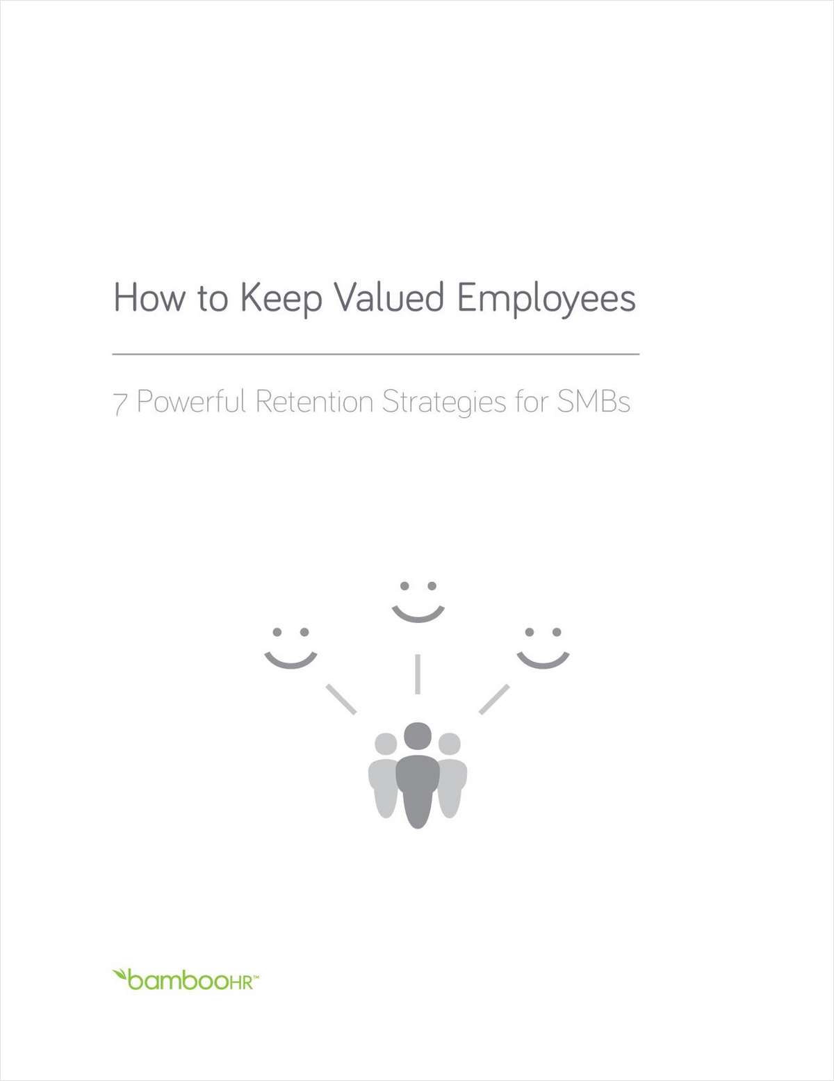 How to Keep Valued Employees: 7 Powerful Retention Strategies for SMBs