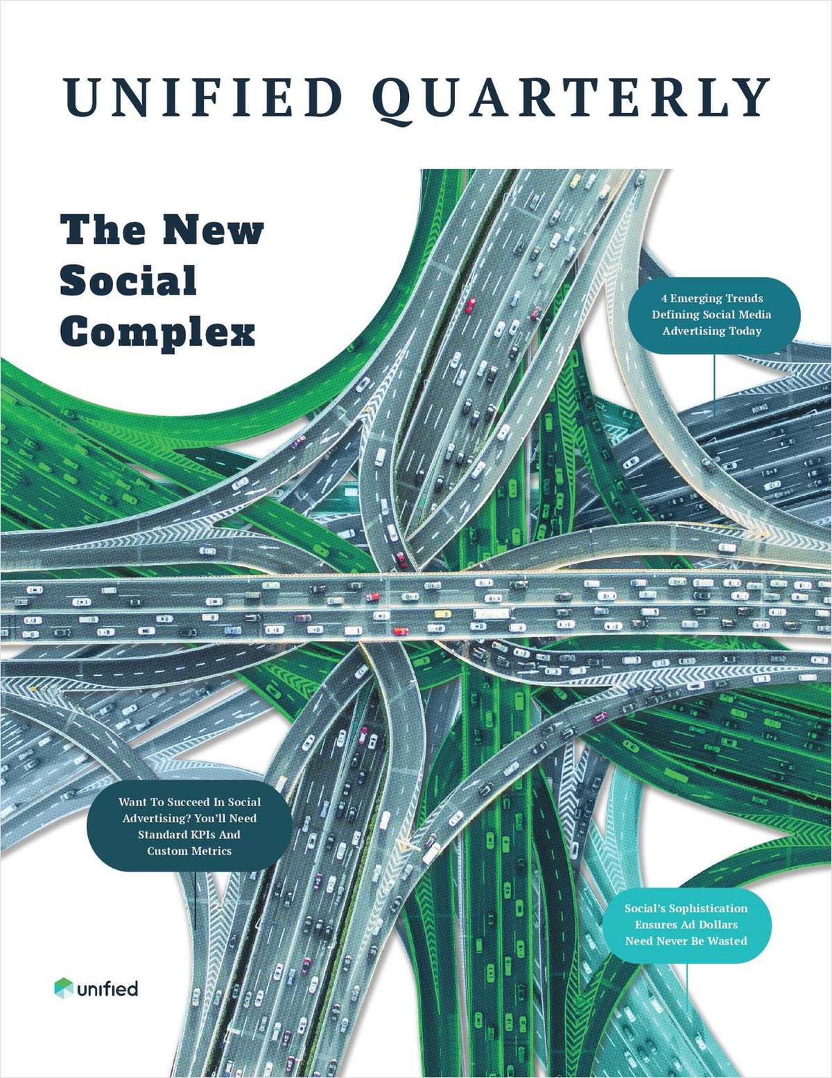 Unified Quarterly Magazine: The New Social Complex