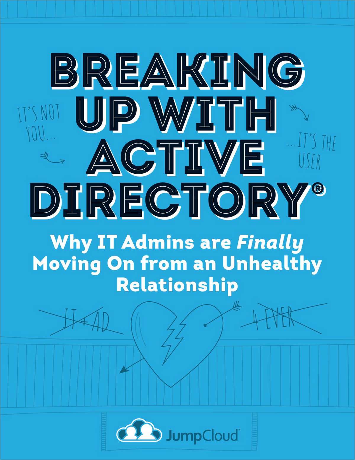 Breaking Up with Active Directory