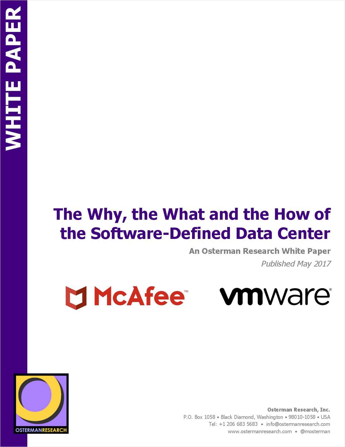 The Why, the What and the How of the Software-Defined Data Center: An Osterman Research White Paper