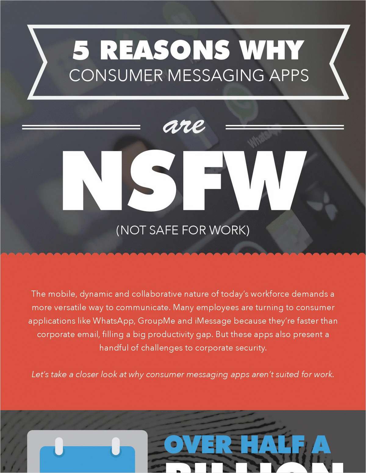 5 Reasons Why Consumer Messaging Apps are NSFW (Not Safe for Work)