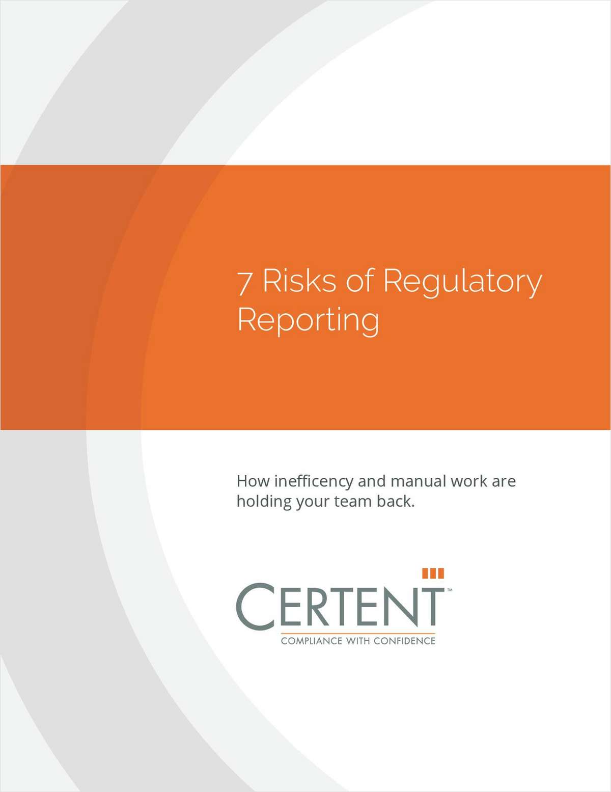 7 Risks of Regulatory Reporting